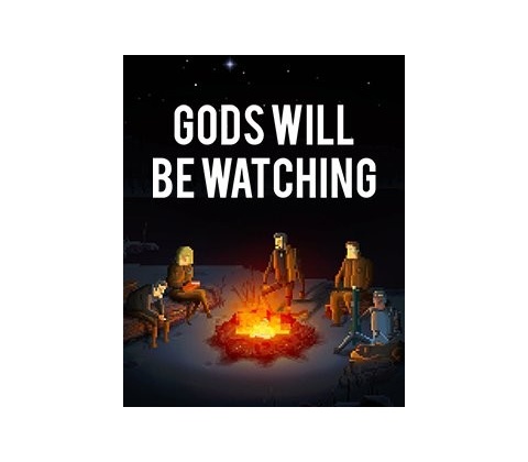 Gods Will Be Watching