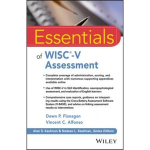 Essentials of WISC-V Assessment | Dawn P. Flanagan, Vincent C. Alfonso (ISBN: 9781118980873)