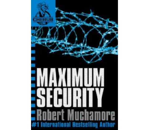 Maximum Security - Robert Muchamore