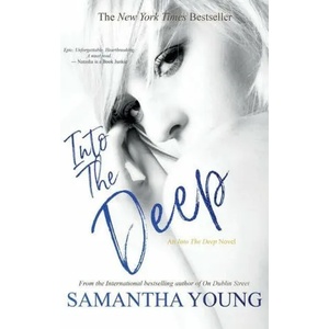 Into the Deep | Samantha Young (ISBN: 9781838301729)