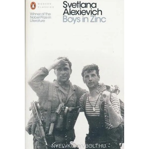 Boys in Zinc | Svetlana Alexievich, Andrew Bromfield (2016)