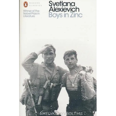 Boys in Zinc | Svetlana Alexievich, Andrew Bromfield