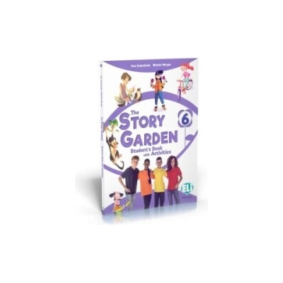 The Story Garden 6 Student's & Activity Book + Lapbook digital + ELILink 2022