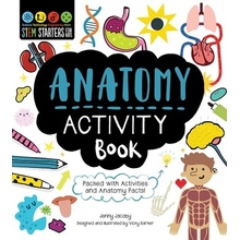 Stem Starters for Kids Anatomy Activity Book: Packed with Activities and Anatomy Facts! Jacoby JennyPaperback