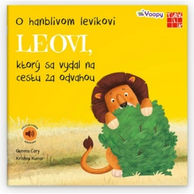 O hanblivom levíkovi Leovi, ktorý sa vydal na cestu za odvahou