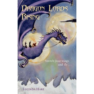 Dragon Lords Rising