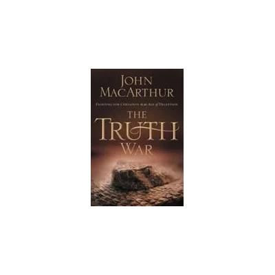 Truth War | John Macithur