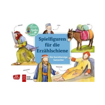 Der barmherzige Samariter. Spielfiguren für die Erzählschiene.