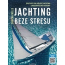 Jachting beze stresu - Postupy pro sólový jachting a málopočetné posádky - Duncan Wells