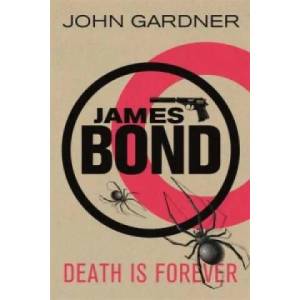 Death is Forever | John Gardner (2012)