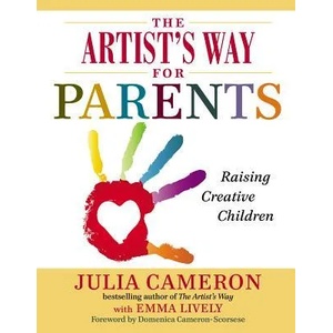 The Artist's Way for Parents (2014)