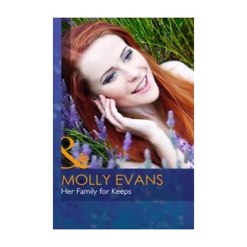 Her Family for Keeps - Evans Molly