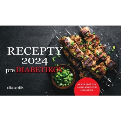 Recepty pre diabetikov stolový Beňová Zlatica 2024