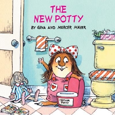 The New Potty Little Critter Mayer MercerPaperback