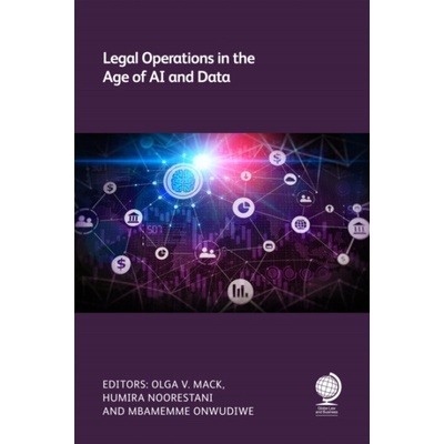 Legal Operations in the Age of AI and Data