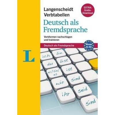 Langenscheidt Verbtabellen: Deutsch als Fremdsprache, Verbformen nachschlagen und trainieren. Extra: Gratis-Download. Niveau A1-B2