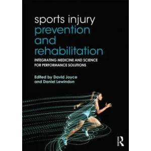 Sports Injury Prevention and Rehabilitation (ISBN: 9780415815062)