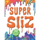 Supersliz