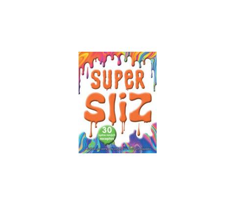 Supersliz