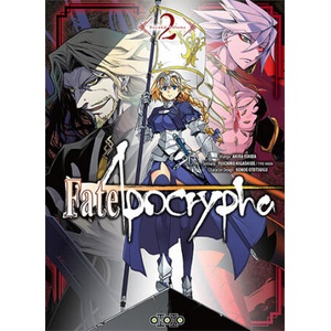 FATE/APOCRYPHA T02 | Yuichiro HIGASHIDE, TYPE-MOON, Akira ISHIDA (2017)