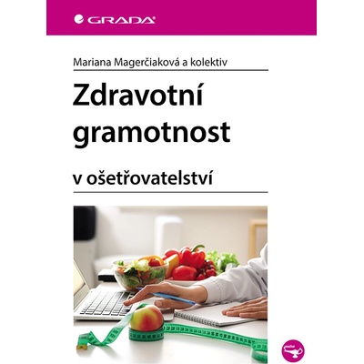 Zdravotní gramotnost v ošetřovatelství