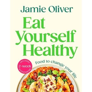 Eat Yourself Healthy (ISBN: 9781250427069)