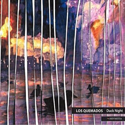 LOS QUEMADOS - DUCK NIGHT CD