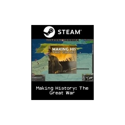 Making History: The Great War