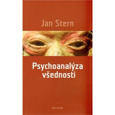 Psychoanalýza všednosti - Jan Stern