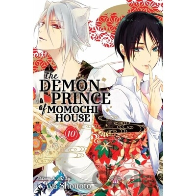 Demon Prince of Momochi House, Vol. 10 Shouoto Aya Paperback