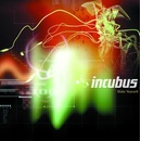INCUBUS: MAKE YOURSELF LP