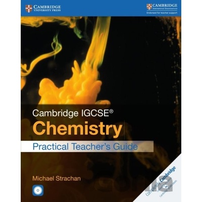 Cambridge IGCSE Chemistry Practical Teacher's Guide with CD-ROM Strachan Michael