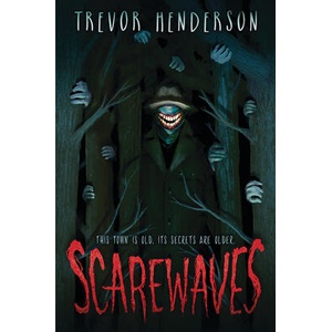 Scarewaves | HENDERSON TREVOR (ISBN: 9781338829501)