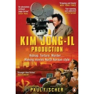 Kim Jong-Il Production | Paul Fischer (2016)