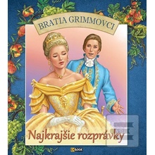 Najkrajšie rozprávky - Jacob Grimm, Wilhelm Grimm