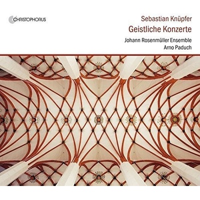 Sebastian Knpfer - Geistliche Konzerte CD