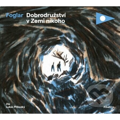 Dobrodružství v Zemi nikoho - Jaroslav Foglar