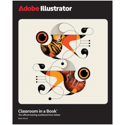 Adobe Illustrator Classroom in a Book