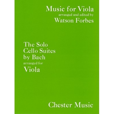 The Solo Cello Suites Arranged for Viola