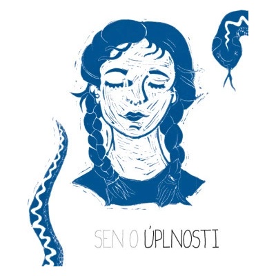 Sen o úplnosti - Katarína Melová