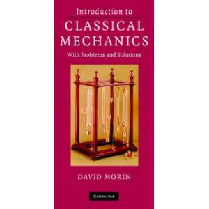 Introduction to Classical Mechanics | David Morin (2001)