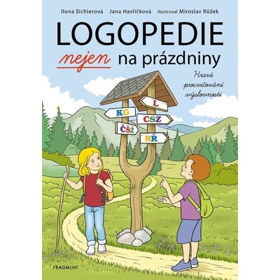 Logopedie nejen na prázdniny - Jana Havlíčková