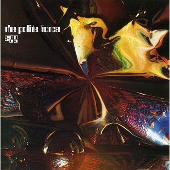 EGG: POLITE FORCE CD