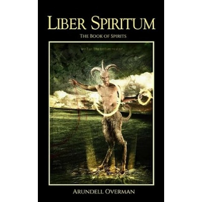 Liber Spiritum: The Book of Spirits