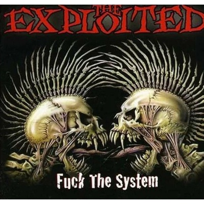 Exploited - Fuck The System - 2 LP