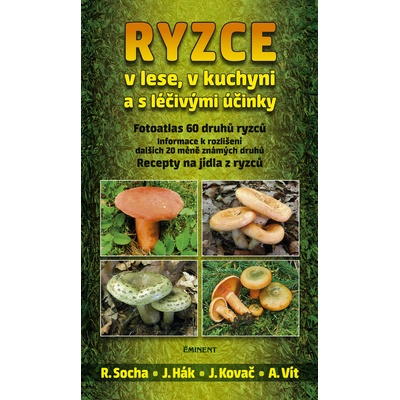Ryzce v lese, v kuchyni a s léčivými účinky - Radomír Socha