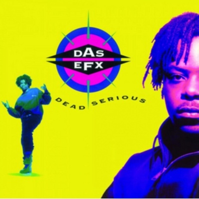 Dead Serious - Das EFX - Vinyl / 12" Album