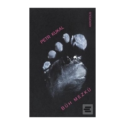 Bůh mezků Petr Kukal CZ Kniha