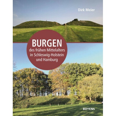 Burgen des frühen Mittelalters in Schleswig-Holstein und Hamburg