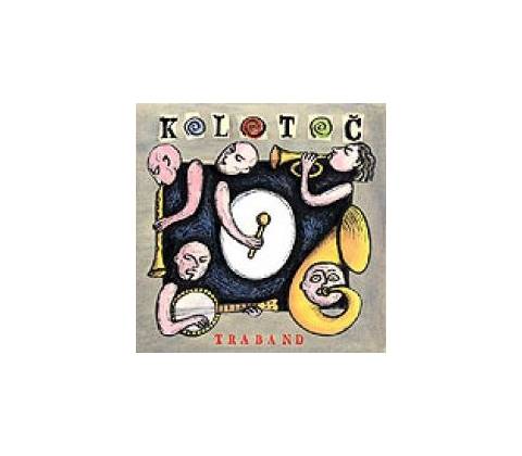 Traband - Kolotoč CD
